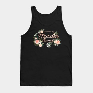 Floral Rose Gold - My Favorite Murder Tank Top